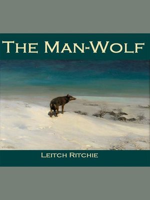 cover image of The Man-Wolf